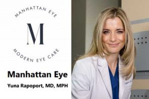 Manhattan Eye - Yuna Rapoport, Ophthalmologist