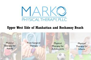 Marko Physical Therapy - Upper West Side of Manhattan and Rockaway Beach