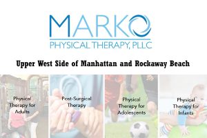 Marko Physical Therapy - Upper West Side of Manhattan and Rockaway Beach